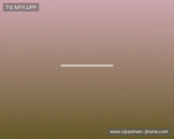 澳门金沙集团网站用户注册攻略,新手必看注册流程与账号安全保护措施全面解析 澳门金沙集团网站用户注册攻略,新手必看注册流程与账号安全保护措施全面解析